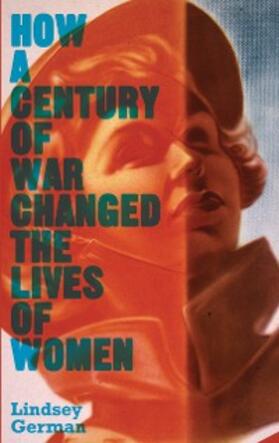 German |  How a Century of War Changed the Lives of Women | eBook | Sack Fachmedien