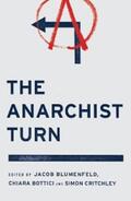 Blumenfeld / Bottici / Critchley |  The Anarchist Turn | eBook | Sack Fachmedien