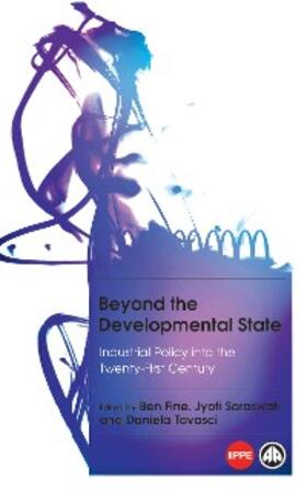 Fine / Saraswati / Tavasci | Beyond the Developmental State | E-Book | sack.de