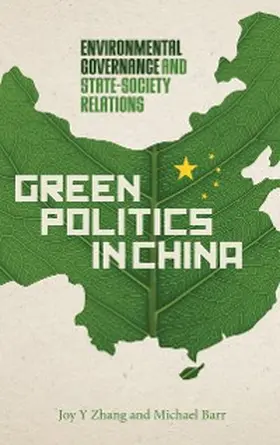 Zhang / Barr |  Green Politics in China | eBook | Sack Fachmedien