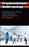Garsten / Nyqvist |  Organisational Anthropology | eBook | Sack Fachmedien