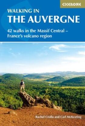 Crolla / Mckeating |  Walking in the Auvergne | eBook | Sack Fachmedien