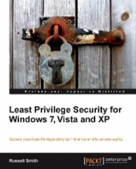Smith | Least Privilege Security for Windows 7, Vista and XP | E-Book | sack.de