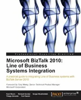 Weare / Darski / Almeida |  Microsoft BizTalk 2010: Line of Business Systems Integration | eBook | Sack Fachmedien