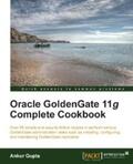 Gupta |  Oracle Goldengate 11g Complete Cookbook | eBook | Sack Fachmedien