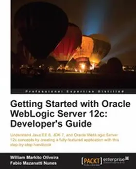 Nunes |  Getting Started with Oracle WebLogic Server 12c: Developer's Guide | eBook | Sack Fachmedien