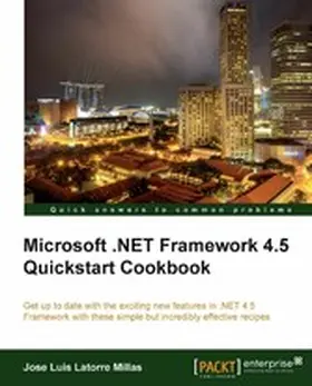 Luis Latorre |  Microsoft .NET Framework 4.5 Quickstart Cookbook | eBook | Sack Fachmedien