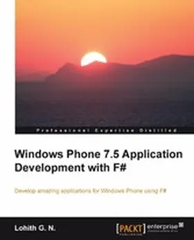 G N |  Windows Phone 7.5 Application Development with F# | eBook | Sack Fachmedien