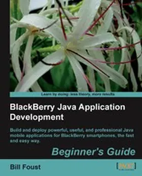 Foust |  BlackBerry Java Application Development | eBook | Sack Fachmedien