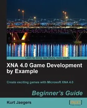 Jaegers |  XNA 4.0 Game Development by Example: Beginner's Guide | eBook | Sack Fachmedien