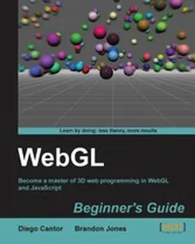Cantor / Jones |  WebGL Beginner's Guide | eBook | Sack Fachmedien