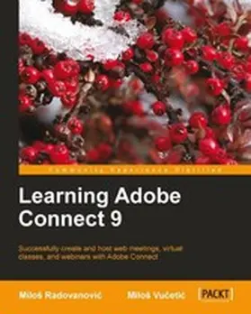 Vucetic / Radovanovic |  Learning Adobe Connect 9 | eBook | Sack Fachmedien