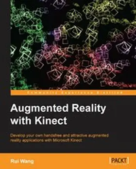 Wang |  Augmented Reality with Kinect | eBook | Sack Fachmedien