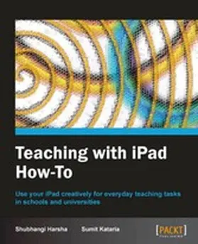 Harsha / Kataria |  Teaching with iPad How-To | eBook | Sack Fachmedien