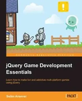 Arsever |  jQuery Game Development Essentials | eBook | Sack Fachmedien