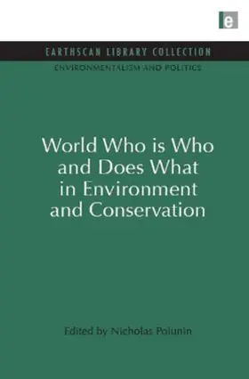 Polunin |  World Who Is Who and Does What in Environment and Conservation | Buch |  Sack Fachmedien