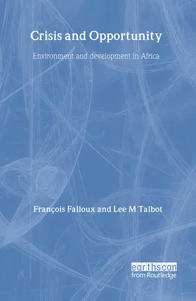 Falloux / Talbot |  Crisis and Opportunity | Buch |  Sack Fachmedien
