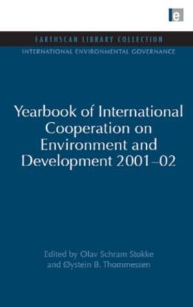 Stokke / Thommessen | Yearbook of International Cooperation on Environment and Development 2001-02 | Buch | 978-1-84971-055-8 | sack.de