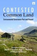 Rodgers / Straughton / Winchester |  Contested Common Land | Buch |  Sack Fachmedien