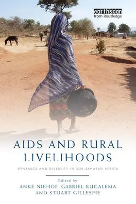 Niehof / Rugalema / Gillespie |  AIDS and Rural Livelihoods | Buch |  Sack Fachmedien