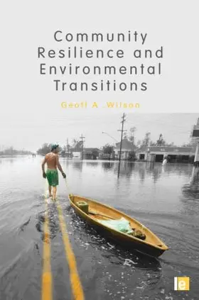 Wilson | Community Resilience and Environmental Transitions | Buch | 978-1-84971-151-7 | sack.de