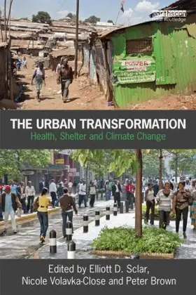 Sclar / Volavka-Close / Brown |  The Urban Transformation | Buch |  Sack Fachmedien