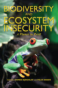 Djoghlaf / Dodds |  Biodiversity and Ecosystem Insecurity | Buch |  Sack Fachmedien