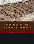 Hazelton / Murphy |  Understanding Soils in Urban Environments | Buch |  Sack Fachmedien
