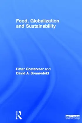 Oosterveer / Sonnenfeld |  Food, Globalization and Sustainability | Buch |  Sack Fachmedien