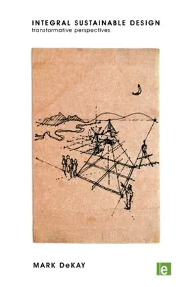 DeKay |  Integral Sustainable Design | Buch |  Sack Fachmedien