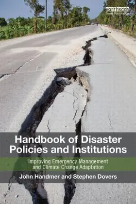 Handmer / Dovers |  Handbook of Disaster Policies and Institutions | Buch |  Sack Fachmedien
