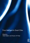 Deakin / Al Waer |  From Intelligent to Smart Cities | Buch |  Sack Fachmedien