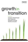 Hinterberger / Pirgmaier / Freytag |  Growth in Transition | Buch |  Sack Fachmedien