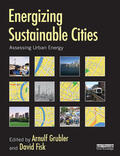 Grubler / Fisk |  Energizing Sustainable Cities | Buch |  Sack Fachmedien