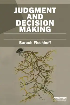 Fischhoff |  Judgment and Decision Making | Buch |  Sack Fachmedien