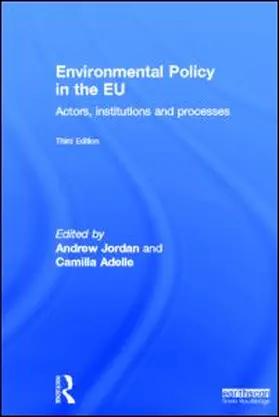 Jordan / Adelle | Environmental Policy in the EU | Buch | 978-1-84971-468-6 | www.sack.de
