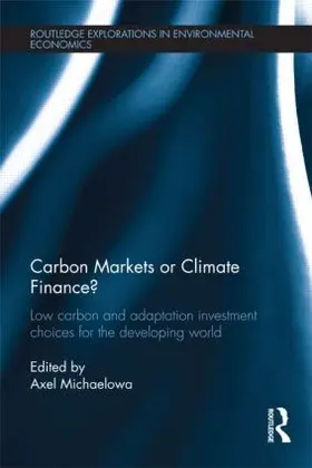 Michaelowa |  Carbon Markets or Climate Finance? | Buch |  Sack Fachmedien