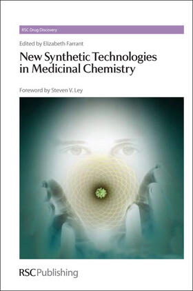 Farrant |  New Synthetic Technologies in Medicinal Chemistry | Buch |  Sack Fachmedien