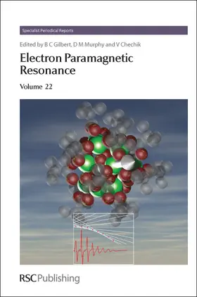 Gilbert / Murphy / Chechik |  Electron Paramagnetic Resonance | eBook | Sack Fachmedien