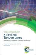 Bergmann / Yachandra / Yano |  X-Ray Free Electron Lasers | Buch |  Sack Fachmedien