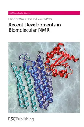 Clore / Potts | Recent Developments in Biomolecular NMR | Buch | 978-1-84973-120-1 | www.sack.de