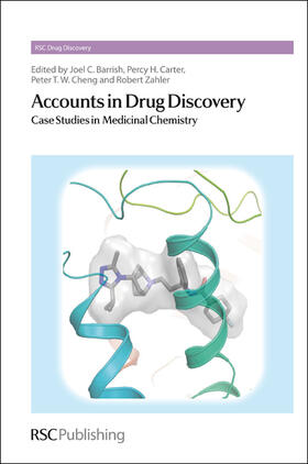 Barrish / Carter / Cheng |  Accounts in Drug Discovery | Buch |  Sack Fachmedien