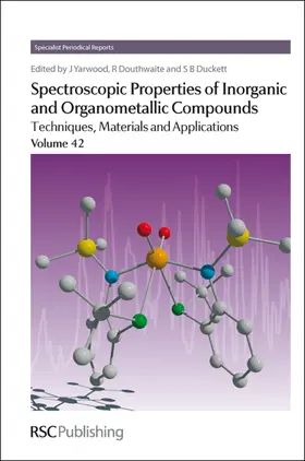 Yarwood / Douthwaite / Duckett | Spectroscopic Properties of Inorganic and Organometallic Compounds | E-Book | www.sack.de