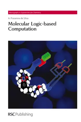 de Silva |  Molecular Logic-based Computation | eBook | Sack Fachmedien