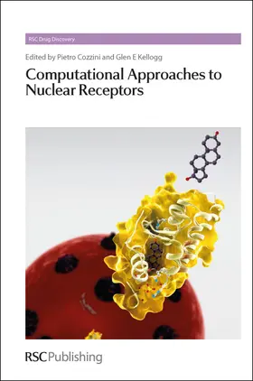 Cozzini / Kellogg |  Computational Approaches to Nuclear Receptors | Buch |  Sack Fachmedien