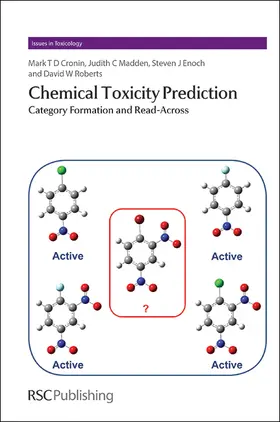 Cronin / Madden / Enoch |  Chemical Toxicity Prediction | Buch |  Sack Fachmedien