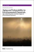 Weiss |  Aging and Vulnerability to Environmental Chemicals | Buch |  Sack Fachmedien