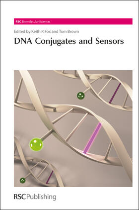 Fox / Brown | DNA Conjugates and Sensors | Buch | 978-1-84973-427-1 | sack.de