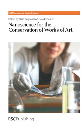 Baglioni / Chelazzi |  Nanoscience for the Conservation of Works of Art | Buch |  Sack Fachmedien