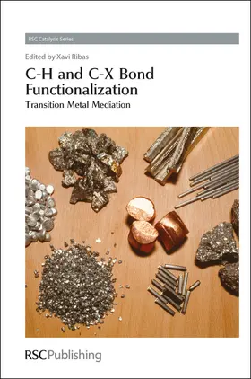Ribas | C-H and C-X Bond Functionalization | Buch | 978-1-84973-570-4 | www.sack.de